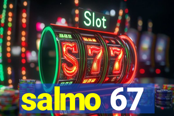 salmo 67